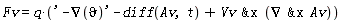 Fv = q*('-VectorCalculus[Nabla](`&vartheta;`)'-(diff(Av, t))+`&x`(Vv, `&x`(VectorCalculus[Nabla], Av)))
