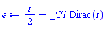 (1/2)*t+_C1*Dirac(t)