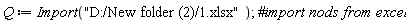 Q := Import("D:/New folder (2)/1.xlsx")