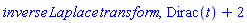 inverse*Laplace*transform, Dirac(t)+2