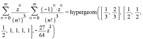 sum(z^n*(sum((-1)^n*z^n/factorial(n)^3, n = 0 .. infinity))/factorial(n)^3, n = 0 .. infinity) = hypergeom([1/3, 2/3], [1/2, 1/2, 1/2, 1, 1, 1, 1], -(27/64)*z^2)