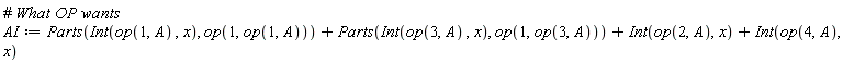 AI := Parts(Int(op(1, A), x), op(1, op(1, A)))+Parts(Int(op(3, A), x), op(1, op(3, A)))+Int(op(2, A), x)+Int(op(4, A), x)