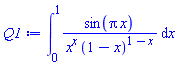 int(sin(Pi*x)/(x^x*(1-x)^(1-x)), x = 0 .. 1)
