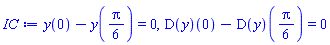 y(0)-y((1/6)*Pi) = 0, (D(y))(0)-(D(y))((1/6)*Pi) = 0