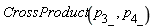 CrossProduct(p__3_, p__4_)