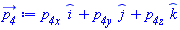_i*`p__4x `+_j*`p__4y `+_k*`p__4z `