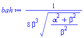 (1/8)/(beta^3*((alpha^2+beta^2)/beta^2)^(1/2))