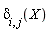 delta[i, j](X)