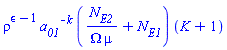 rho^(epsilon-1)*a__01^(-k)*(N__E2/(Omega*mu)+N__E1)*(K+1)