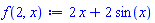 2*x+2*sin(x)