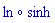 `@`(ln, sinh)