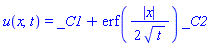 u(x, t) = _C1+erf((1/2)*abs(x)/t^(1/2))*_C2