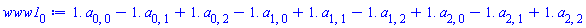 1.*a[0, 0]-1.*a[0, 1]+1.*a[0, 2]-1.*a[1, 0]+1.*a[1, 1]-1.*a[1, 2]+1.*a[2, 0]-1.*a[2, 1]+1.*a[2, 2]