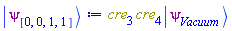 Physics:-`*`(cre[3], cre[4], Physics:-Ket(psi, Vacuum))