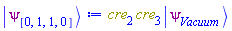Physics:-`*`(cre[2], cre[3], Physics:-Ket(psi, Vacuum))