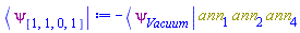 -Physics:-`*`(Physics:-Bra(psi, Vacuum), ann[1], ann[2], ann[4])