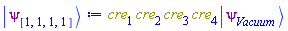 Physics:-`*`(cre[1], cre[2], cre[3], cre[4], Physics:-Ket(psi, Vacuum))