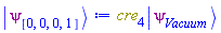 Physics:-`*`(cre[4], Physics:-Ket(psi, Vacuum))