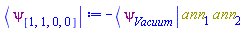 -Physics:-`*`(Physics:-Bra(psi, Vacuum), ann[1], ann[2])