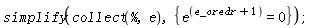 simplify(collect(%, epsilon), {epsilon^(e_oredr+1) = 0});