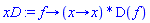 proc (f) options operator, arrow; (proc (x) options operator, arrow; x end proc)*D(f) end proc