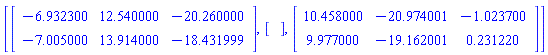 [Matrix(%id = 18446744074377452830), Vector[column](%id = 18446744074377452950), Matrix(%id = 18446744074377453310)]