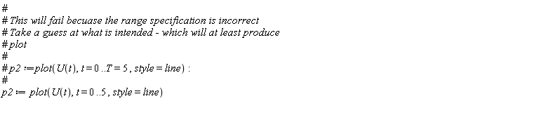 p2 := plot(U(t), t = 0 .. 5, style = line)