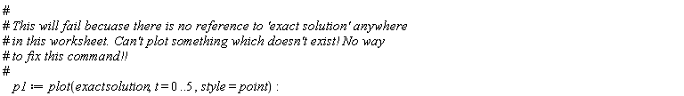 p1 := plot(exact*solution, t = 0 .. 5, style = point)