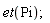 et(Pi)
