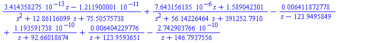 (0.3414358275e-12*s-0.1211900001e-10)/(s^2+12.86116099*s+75.50575738)+(0.7643156185e-5*s+1.589042301)/(s^2+56.14226464*s+391252.7910)-0.6411872778e-2/(s-123.9495849)+0.1193591738e-9/(s+92.66018674)+0.6404229776e-2/(s+123.9593651)-0.2742903766e-9/(s+146.7937556)