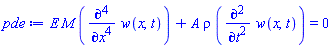 E*M*(diff(diff(diff(diff(w(x, t), x), x), x), x))+A*rho*(diff(diff(w(x, t), t), t)) = 0