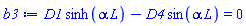 D1*sinh(alpha*L)-D4*sin(alpha*L) = 0