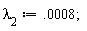 lambda[2] := 0.8e-3