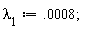 lambda[1] := 0.8e-3