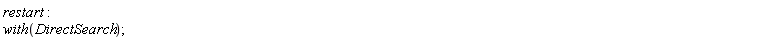 restart; with(DirectSearch)