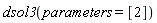 dsol3(parameters = [2])