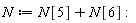 N := N[5]+N[6]: