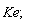 Ke