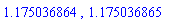 1.175036864, 1.175036865
