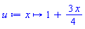 proc (x) options operator, arrow; 1+(3/4)*x end proc
