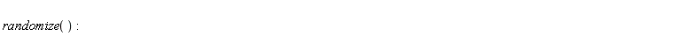 randomize()