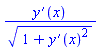 (diff(y(x), x))/(1+(diff(y(x), x))^2)^(1/2)
