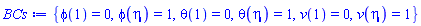 {phi(1) = 0, phi(eta) = 1, theta(1) = 0, theta(eta) = 1, v(1) = 0, v(eta) = 1}