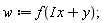 w := f(I*x+y)