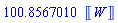 100.8567010*Units:-Unit(W)