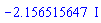 -2.156515647*I