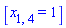 [x[1, 4] = 1]