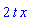 2*t*x