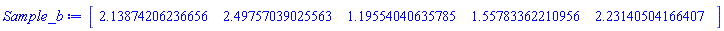 Vector[row](5, {(1) = 2.138742062366558, (2) = 2.4975703902556288, (3) = 1.1955404063578525, (4) = 1.5578336221095606, (5) = 2.231405041664074})