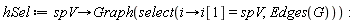 hSel := proc (spV) options operator, arrow; Graph(select(proc (i) options operator, arrow; i[1] = spV end proc, Edges(G))) end proc
